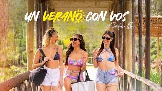 SOFI B -  UN VERANO CON VOS (Official video)