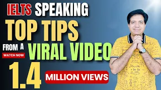 IELTS Speaking TOP TIPS from VIRAL VIDEO 1.4 Million Views