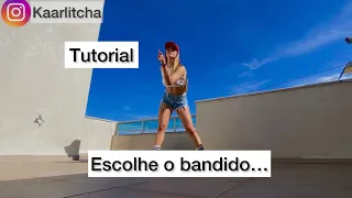 Escolhe o bandido - TUTORIAL OFICIAL