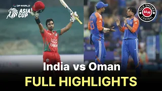 Match 12 | India vs Oman | Match Highlights | DP World Asia Cup 2025 | ZF13
