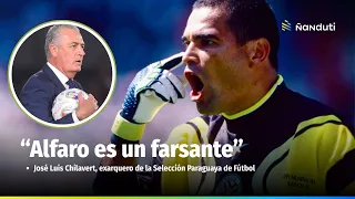 "Alfaro es un farsante" - Entrevista completa José Luis Chilavert
