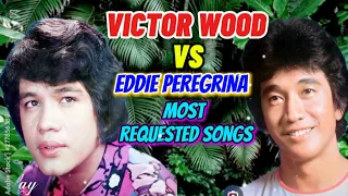 Eddie Peregrina, Victor Wood Greatest Love Songs 80s 90s 🎶 Hist Full All Time Collection 