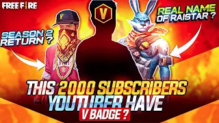 2000 Subscribers Par Youtuber Ko Mila "V" Badge ? 😱 | Unknown Or Mysterious Facts😲| Garena Free Fire