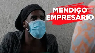 MENDIGO EMPRESÁRIO