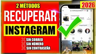 ✅CÓMO RECUPERAR MI CUENTA DE INSTAGRAM 2026 |❌SIN CORREO, SIN NÚMERO Y SI SE ME OLVIDÓ LA CONTRASEÑA