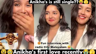 Anikha is still single??😝🫣|😍Fun interview with@RadioCityMalayalam|😫🥹Anikha's first love😭😩|#anikha