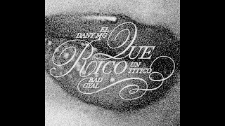 Bad Gyal, Un Titico, Dany MG - QUE RICO (Audio Oficial)