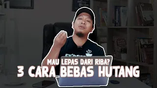CARA BEBAS HUTANG RIBA - Solusi Praktis Lunas Hutang Riba!