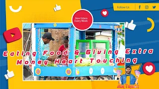 Eating Food & Giving Extra Money | Heart Touching | Mr Treat