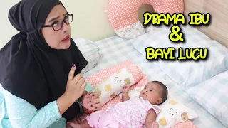Ada Saja Masalah Ketika Ibu Mengurus Bayi ! Drama Ibu dan Bayi