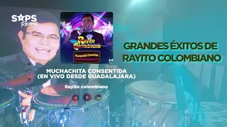 ÉXITOS DE RAYITO COLOMBIANO