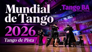 Tango de Pista FINAL | Mundial de Tango 2026 - Buenos Aires, Argentina