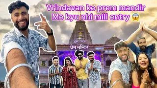Vrindavan full vlog || Ram mandir me kyu nahi mili entry || #vlogging #trending #vloging