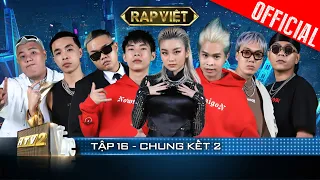RAP VIỆT Mùa 2 2021 - Tập 16| Ai sẽ là quán quân?