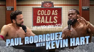 Kevin Hart & Skate Legend Paul Rodriguez Break Barriers in the Ice Tub | Cold As Balls