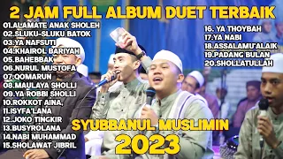 2 jam full sholawat merdu tim hadrah syubbanul muslimin 2023 Live Bandung Soreang