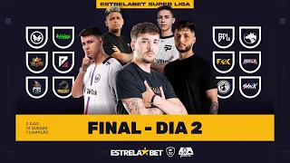 GRANFINAL ESTRELABET SUPER LIGA | DIA 2 - NOISE DOLLARS CRIAS FAZ OP -FT FLUXO TWO9, LP7, LOUD MITO