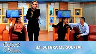 ¡Mi suegra me golpea y me humilla! | Cosas de la Vida con Rocío Sánchez Azuara
