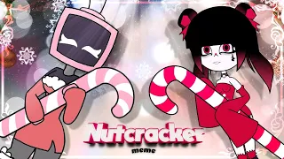 Nutcracker animation meme  Club w. @M3lw   💗💗💗💗💗💗