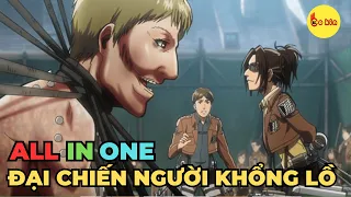 ALL IN ONE | Đại Chiến Người Khủng Lồ Titan | Review Phim Anime Hay | Tóm Tắt Anime