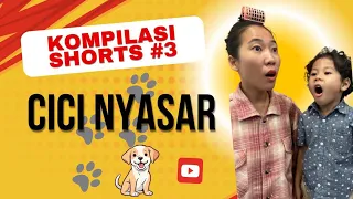 Kompilasi Shorts #3 Cici Nyasar ft. Doggi