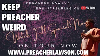 Full Special: Keep Preacher Weird