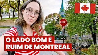 1 MÊS em MONTREAL: impressões sobre a cidade! 👀O lado BOM e o RUIM + passeio pela região central
