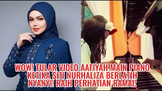 Wow! Tular Video Aafiyah Main Piano Ketika Siti Nurhaliza Berlatih Nyanyi! Raih Perhatian Ramai!
