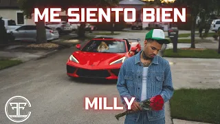 Milly - Me Siento Bien (Official Music Video)