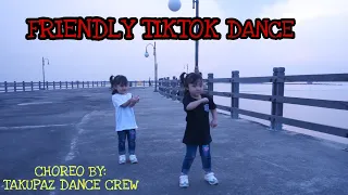 FRIENDLY TIKTOK DANCE  ||  TWINS MEYNOW DANCE  ||  CHOREO BY TAKUPAZ DANCE CREW  ||  DJ BABY
