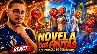 REACT - NOVELA DAS FRUTAS! ELE ACHOU ISSO NO LIXO E DEIXOU ELE RICO!