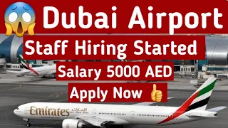 Dubai Airport Vacancies Open Now, Dubai Airport Hiring New Staff For 2021-2022, Apply Online Now