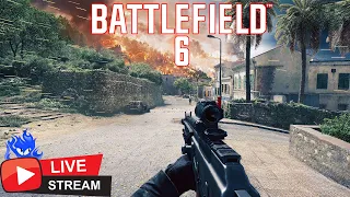 🔴 LIVE - BATTLEFIELD 6 - We are Seeing Off this OPEN BETA with a BANG!