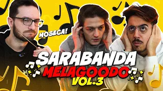 SARABANDA MELAGOODO VOL.3 - LA RIVINCITA w/Dread & Delux