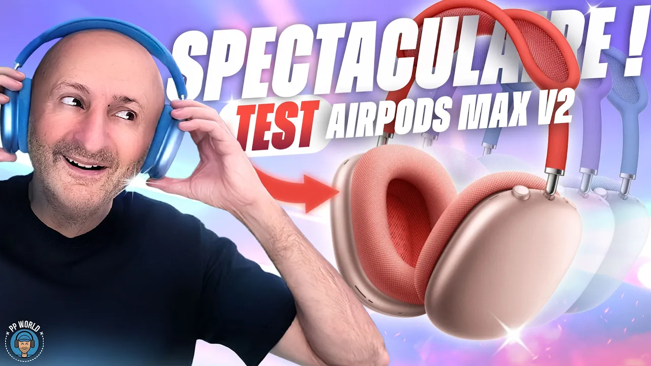 Vid�o-Test de Apple AirPods Max par PP World