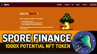 SPORE FINANCE, 1000X POTENTIAL NFT-TOKEN 🍄