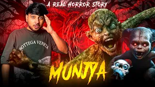 MUNJYA HORROR LEGEND | सच्ची घटना