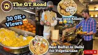 Luxury Buffet at Affordable Price😱😱🤑 | The GT Road, CP, Delhi | BEST IN DELHI