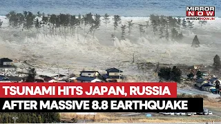 Tsunami Hits Japan And Islands In Russia After 8.8-magnitude Earthquake Off Russia