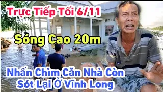 Trực Tiếp Căn Nhà Bị Nước NhấnChìm VụSạtLở KinhHoàng Ở VĩnhLong