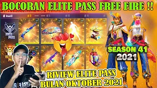 BOCORAN FULL ELITE PASS SEASON 41 BULAN OKTOBER 2021- Garena Free Fire
