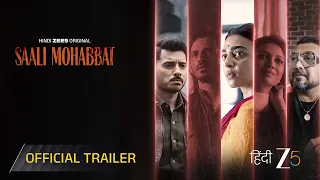 Saali Mohabbat | Official Trailer | ZEE5 Original Movie | Radhika A, Divyendu S, Manish M | ZEE5