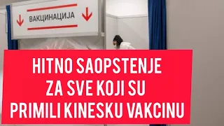 VANREDNA VEST! Hitno saopstenje za SVE koji su primili KINESKU VAKCINU!
