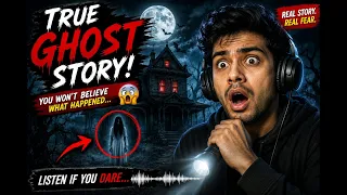 I Couldn't Sleep After Hearing This Ghost Story 💀