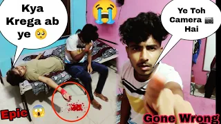 Cutting Hand Prank On My Brother😱 ||But Camera Dhek liya Bhai Ne🤦🏻‍♂️| Gone Wrong ||मेरे से नही हुआ😐