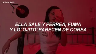 ella sale y perrea fuma y los ojitos parecen de corea (Letra/Lyrics)