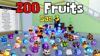 I ROLLED 200 FRUITS IN SEA 3 BLOX FRUITS - Huy G