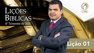 EBD ADULTOS 4° TRIMESTRE 2021 - LIÇÃO 01