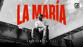 Luister La Voz - La María (Video Oficial)