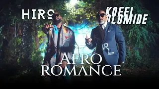 Hiro - Afro Romance feat Koffi Olomidé